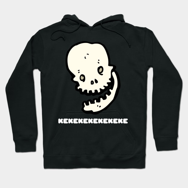 Laughing Skull Ke ke ke ke ke ke ke Funny Skeleton Gift Halloween Costume Hoodie by nathalieaynie